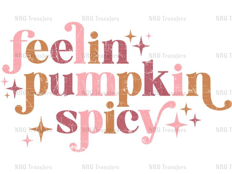 the words fellin pumpkin spice are in pink and orange