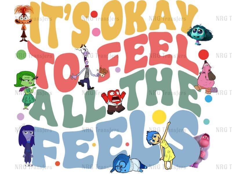 it's okay to feel all the feels