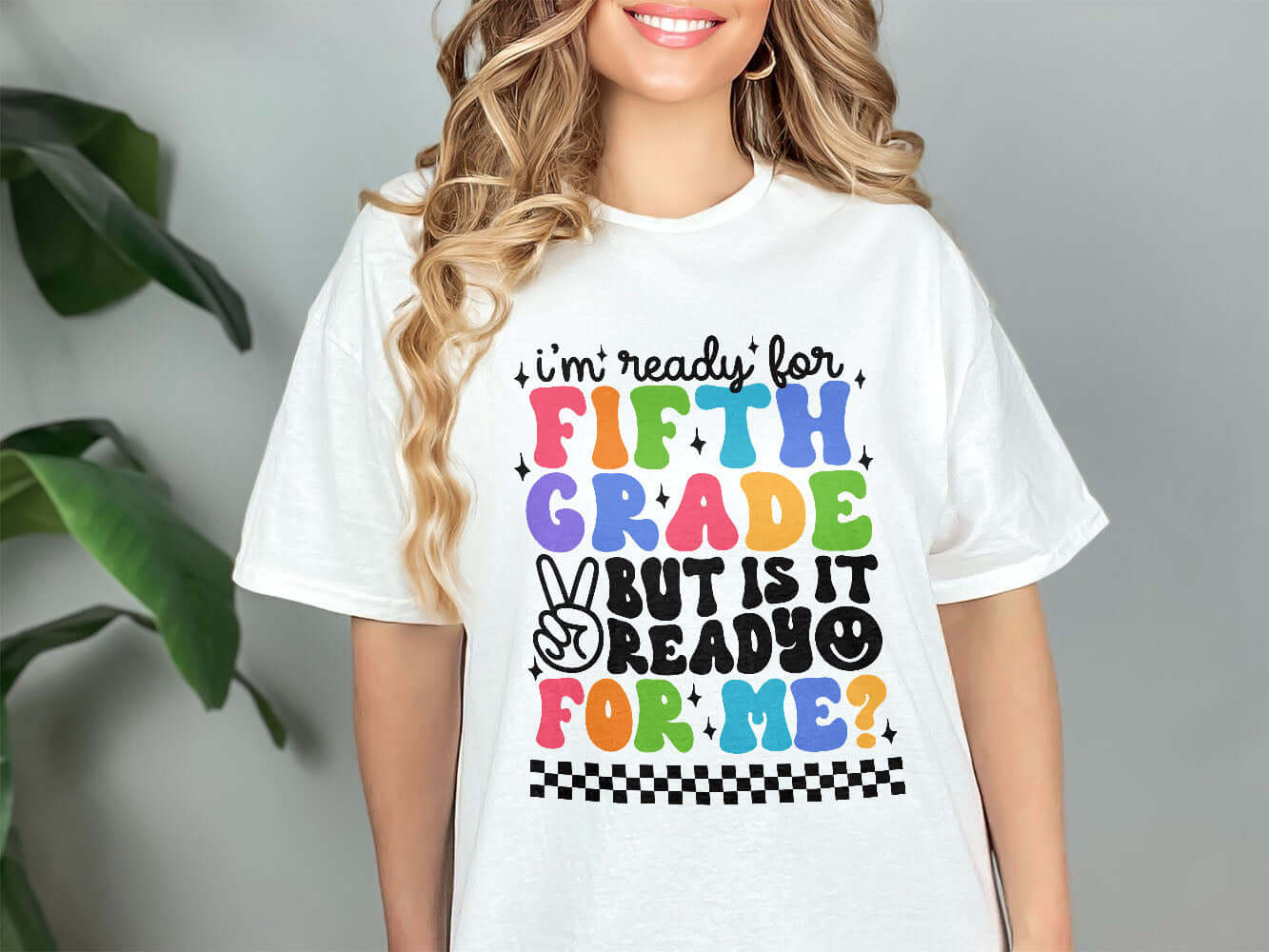 a woman wearing a t - shirt that says i'm ready for fifth grade