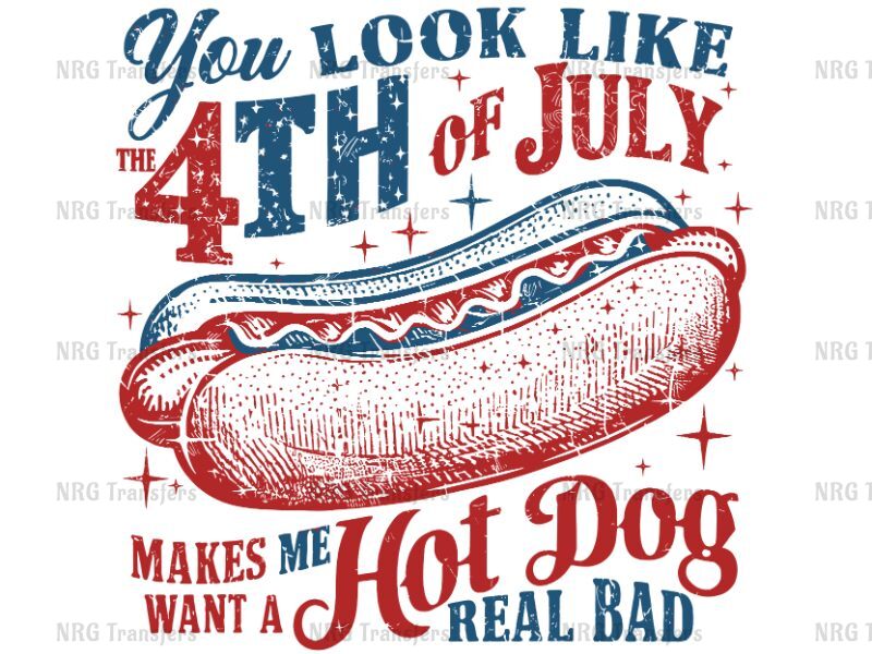 a hot dog on a bun with the words you look like the fourth of july