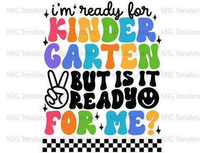 i'm ready for kinder garden, but is it ready for me?