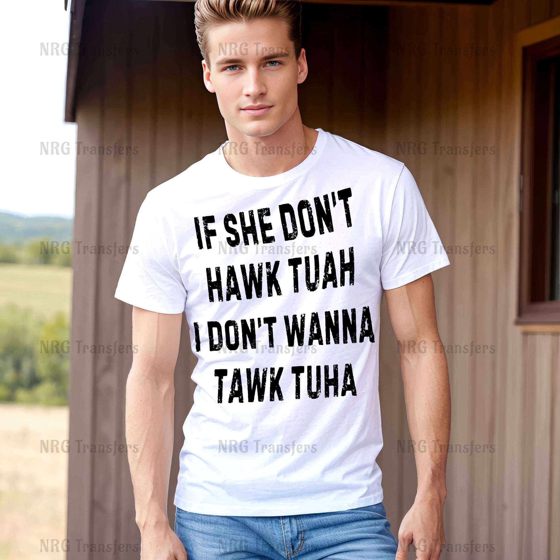 a young man wearing a white t - shirt that says if she don't