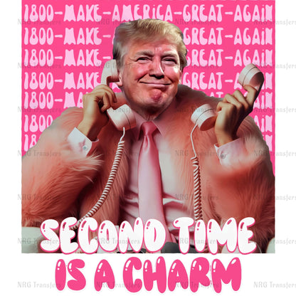 Donald Trump - Second Time Is A Charm