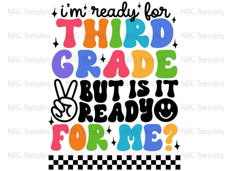 i'm ready for third grade but is it ready for me?