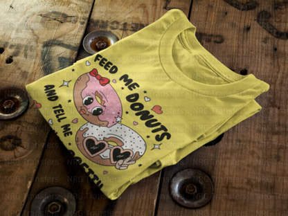 Feed me Donuts - DTF Print, Heat Transfer, Valentines Day, DTF Transfer