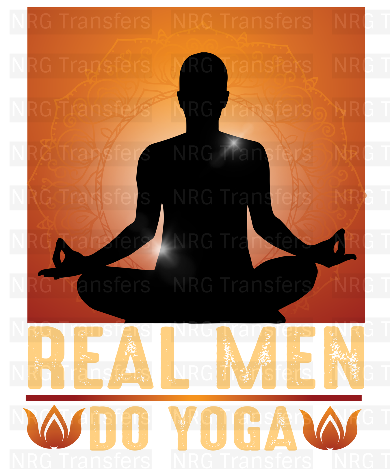 Real Men Do Yoga - Yoga, DTF TRANSFER, Heat Transfer, DTF Print