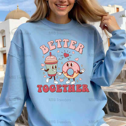 a woman wearing a blue sweatshirt that says better together