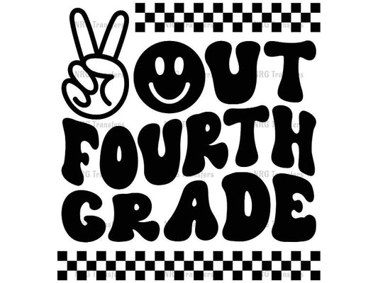 a black and white sign that says out fourth grade