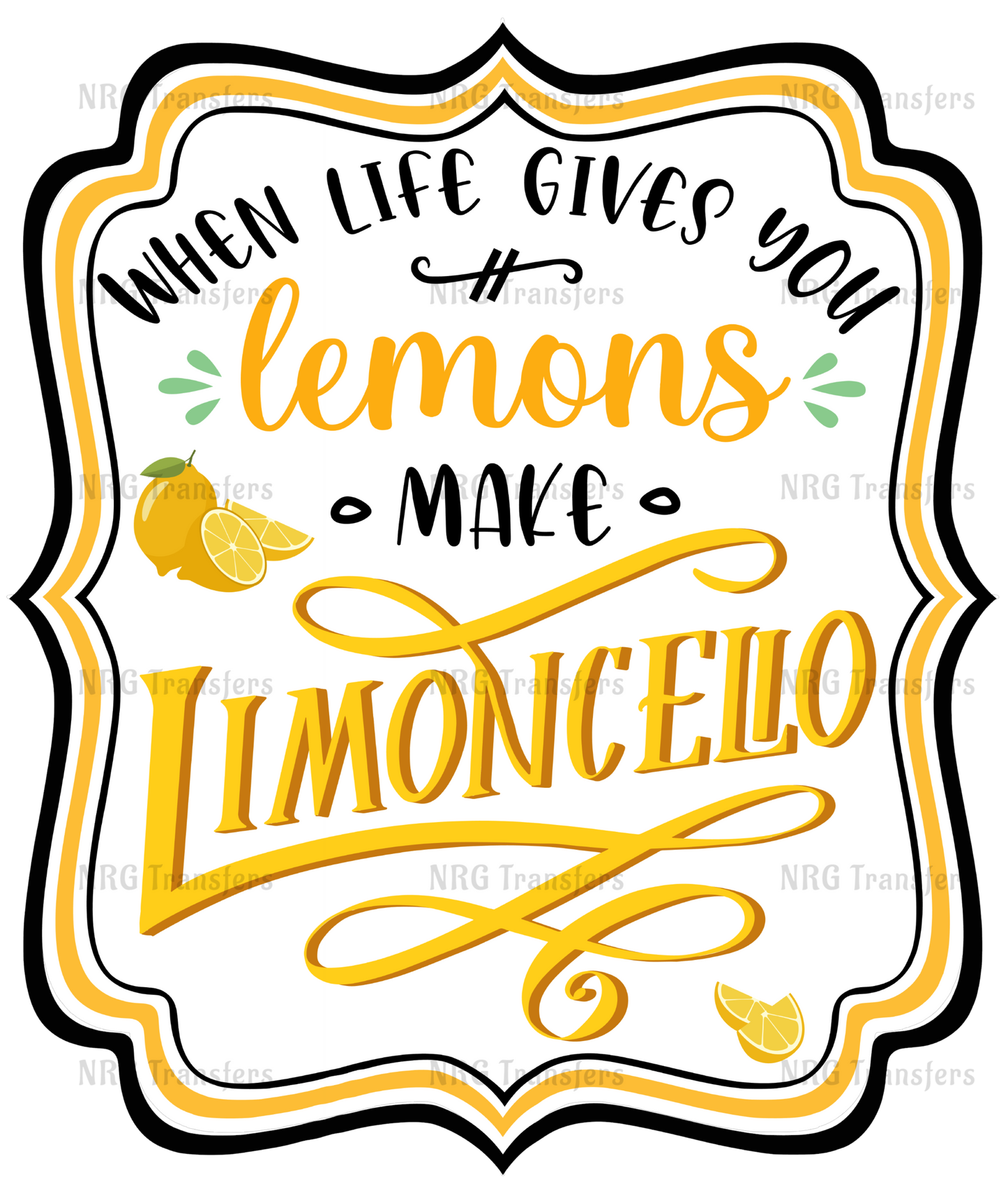 a sign that says when life gives you lemons make limooniello