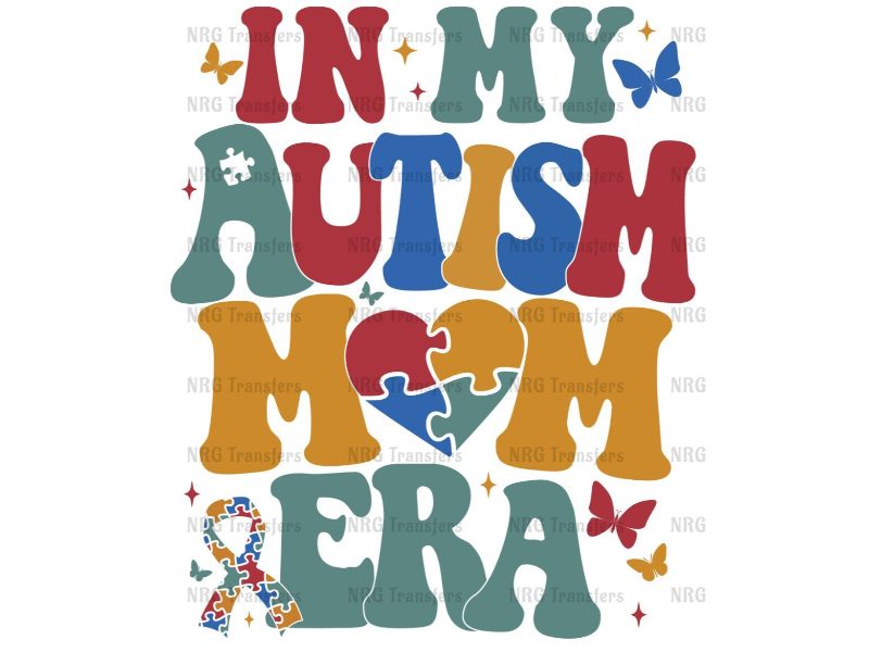 the words in my autism mom era on a white background