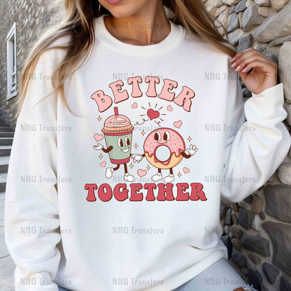 a woman wearing a sweatshirt that says better together