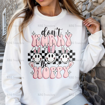 a woman wearing a sweatshirt that says don't worry