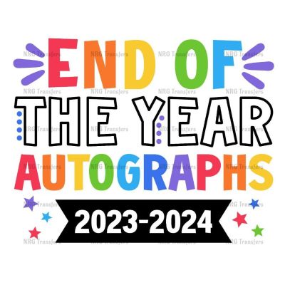 a sign that says end of the year autographs