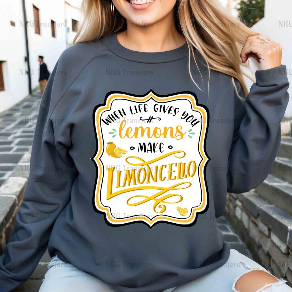 a woman wearing a sweatshirt that says, not life gives lemons to make limo