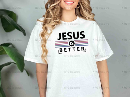 a woman wearing a jesus is better t - shirt